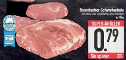 E-Center Bayerischer Schweinehals Angebot
