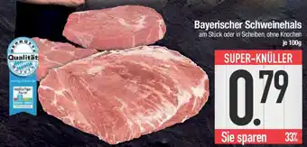 E-Center Bayerischer Schweinehals Angebot