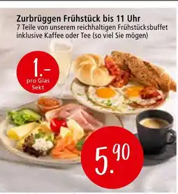 Zurbrüggen Zurbrüggen frühstück bis 11 uhr Angebot