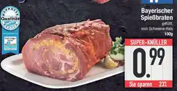 E-Center Bayerischer Spießbraten Angebot