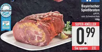 E-Center Bayerischer Spießbraten Angebot