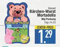 E-Center Reinert Bärchen-Wurst Mortadella Angebot