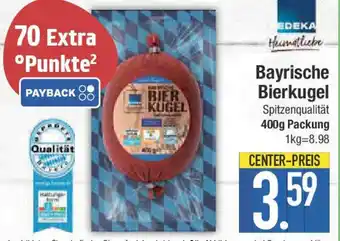 E-Center Bayrische Bierkugel Angebot