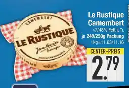 E-Center Le Rustique Camembert Angebot