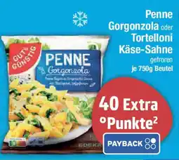 E-Center GUT&GÜNSTIG Penne Gorgonzola oder Tortelloni Käse-Sahne Angebot