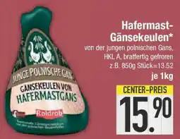 E-Center Hafermast- Gänsekeulen Angebot