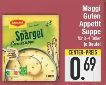E-Center Maggi Guten Appetit Suppe Angebot