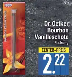 E-Center Dr. Oetker Bourbon Vanilleschote Angebot