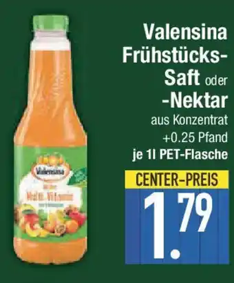 E-Center Valensina Frühstücks- Saft oder -Nektar Angebot