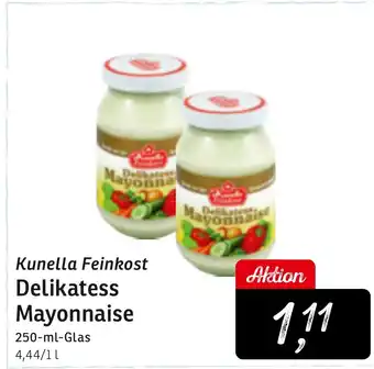 KONSUM Kunella Feinkost Delikatess Mayonnaise Angebot