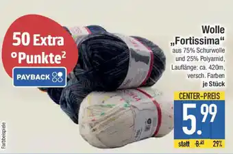 E-Center Wolle ,,Fortissima" Angebot