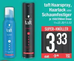 E-Center taft Haarspray, Haarlack oder Schaumfestiger Angebot