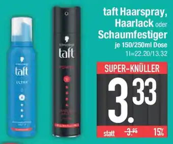 E-Center taft Haarspray, Haarlack oder Schaumfestiger Angebot