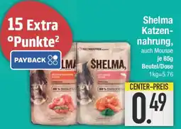 E-Center Shelma Katzen- nahrung Angebot