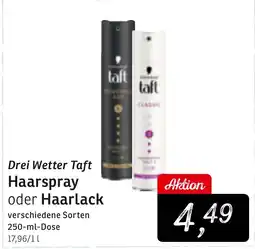 KONSUM Drei Wetter Taft Haarspray oder Haarlack Angebot