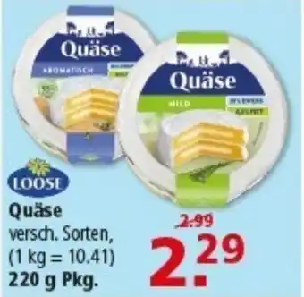 Multi Markt LOOSE Quäse Angebot