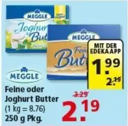 Multi Markt MEGGLE Feine oder Joghurt Butter Angebot