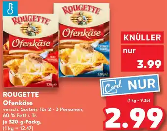Kaufland ROUGETTE Ofenkäse Angebot