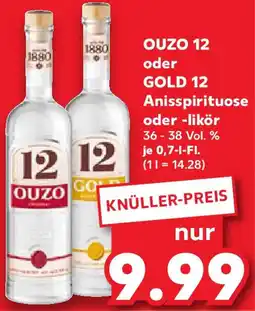 Kaufland OUZO 12 oder GOLD 12 Anisspirituose oder -likör Angebot