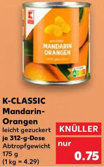Kaufland K-CLASSIC Mandarin Orangen Angebot