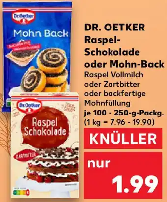 Kaufland DR. OETKER Raspel Schokolade oder Mohn-Back Angebot
