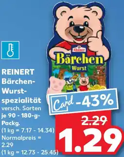 Kaufland REINERT Bärchen Wurstspezialität Angebot