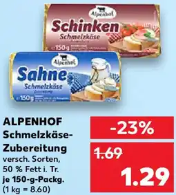 Kaufland ALPENHOF Schmelzkäse Zubereitung Angebot