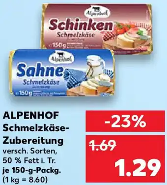 Kaufland ALPENHOF Schmelzkäse Zubereitung Angebot