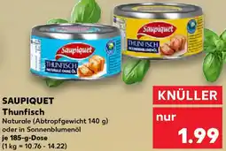 Kaufland SAUPIQUET Thunfisch Angebot
