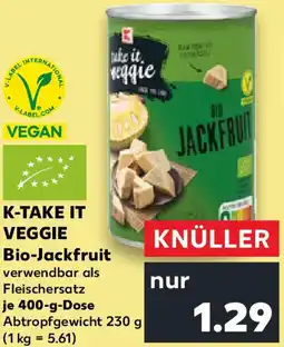 Kaufland K-TAKE IT VEGGIE Bio-Jackfruit Angebot