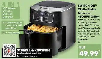 Kaufland SWITCH ON XL-Heißluftfritteuse SOHFD 2150 Angebot
