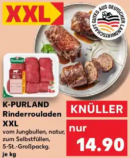 Kaufland K-PURLAND Rinderrouladen XXL Angebot