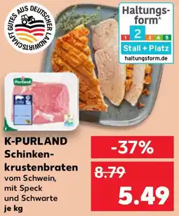 Kaufland K-PURLAND Schinkenkrustenbraten Angebot