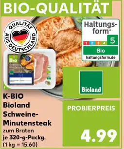 Kaufland K-BIO Bioland Schweine Minutensteak Angebot