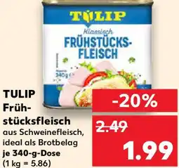 Kaufland TULIP Frühstücksfleisch Angebot