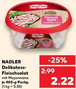 Kaufland NADLER Delikatess Fleischsalat Angebot