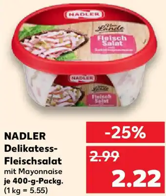 Kaufland NADLER Delikatess Fleischsalat Angebot