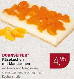 Dornseifer DORNSEIFERS Käsekuchen mit Mandarinen Angebot