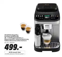 MediaMarkt Delonghi kaffeevollautomat magnifica evo next ecam310.80.sb Angebot