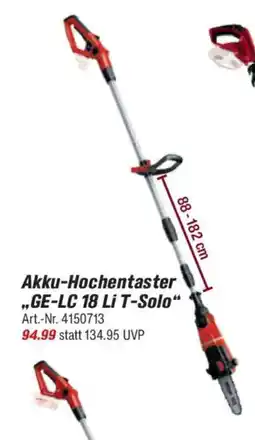 toom Baumarkt Einhell Akku-Hochentaster ,,GE-LC 18 Li T-Solo" Angebot