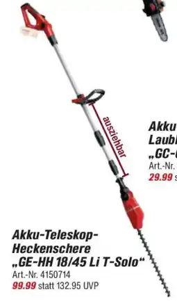 toom Baumarkt Einhell Akku-Teleskop- Heckenschere „GE-HH 18/45 Li T-Solo" Angebot