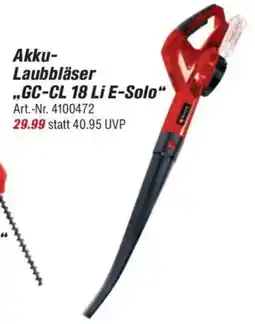 toom Baumarkt Einhell Akku- Laubbläser ,,GC-CL 18 Li E-Solo" Angebot