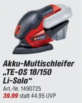 toom Baumarkt Einhell Akku-Multischleifer ,,TE-OS 18/150 Li-Solo" Angebot