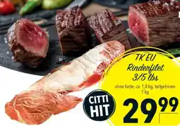 CITTI Markt TK EU Rinderfilet 3/5 lbs Angebot