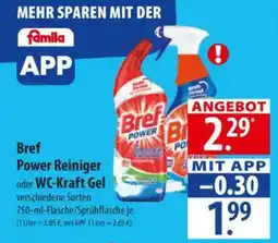 Famila Nord Ost Bref Power Reiniger oder WC-Kraft Gel Angebot