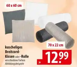 Famila Nord Ost kuscheliges Breitcord- Kissen oder -Rolle Angebot