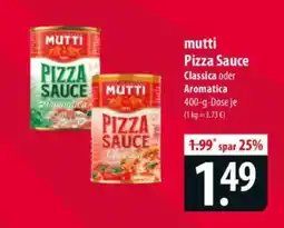 Famila Nord Ost mutti Pizza Sauce Classica oder Aromatica Angebot