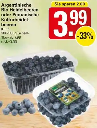 WEZ Argentinische Bio Heidelbeeren oder Peruanische Kulturheidelbeeren Angebot