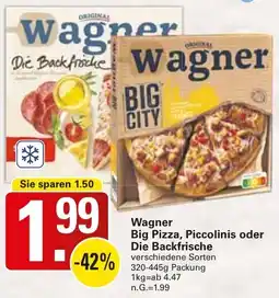 WEZ Wagner Big Pizza, Piccolinis oder Die Backfrische Angebot
