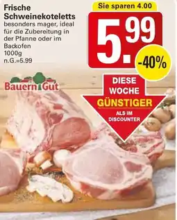 WEZ Bauern Gut Frische Schweinekoteletts Angebot